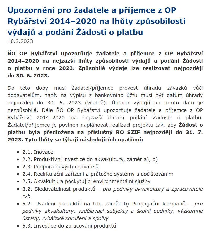 Upozornění pro žadatele a příjemce z OP Rybářství 2014–2020 na lhůty způsobilosti výdajů a podání Žádosti o platbu